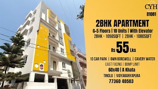 CYH#B1081 Rs 55 lks - 2BHK Apartment House for Sale at Tindlu, Vidyaranyapura