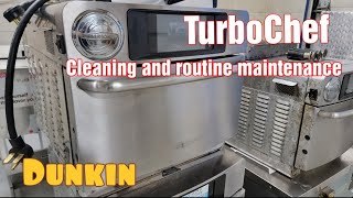 Dunkin Turbochef cleaning and routine maintenance.