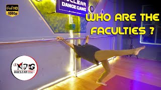 Who are the faculties of NDG ??? || Choreographers & Instructors || Nuclear Dance Gang