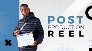 2025 Post Production Reel | Michael Muthivhi