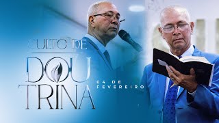 CULTO DE DOUTRINA 04/02/2025