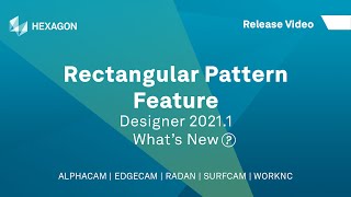 Rectangular Pattern Feature | WORKNC Designer 2021.1