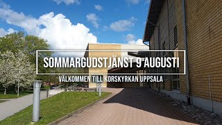 Sommargudstjänst Korskyrkan Uppsala 9 augusti