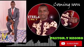 Eteela by pastor T, Dropping on YouTube soon.