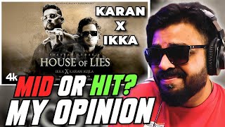 HOUSE OF LIES by IKKA X Karan Aujla Reaction | AFAIK