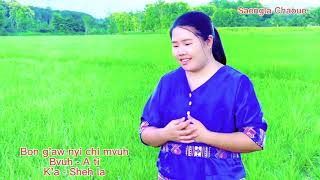 เพลงใหม่คริสเตียน2022 Bon g'aw nyi chi mvuh - K'a Shehla ( Official mv )