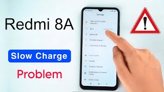 Fix Redmi 8A Charging Problem | How to Solve Slow Charging Problem in Redmi 8A