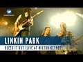 Linkin Park - Bleed It Out (Live At Milton Keynes)