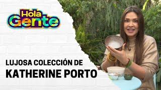 ¡Lujosos accesorios! Katherine Porto enseña su colección de té marcha | Hola Gente