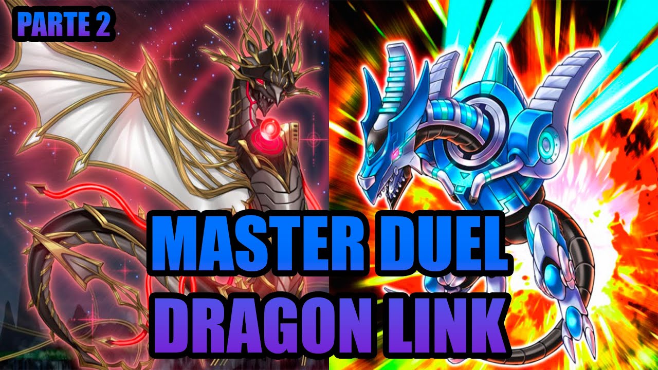 Combos Dragon Link Master Duel Youtube