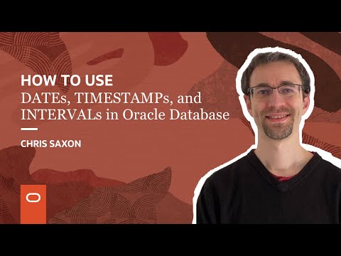 How to use DATEs, TIMESTAMPs, and INTERVALs in Oracle Database