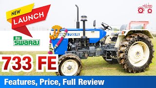 Swaraj 733 FE | New Launched Tractor | Swaraj Tractor | Features, Price Full Hindi Review | 2022