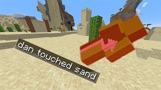 Minecraft, But I Can't Touch Sand
