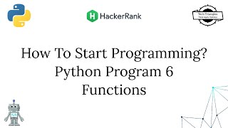 How To Start Programming | HackerRank | Python Problem 6 Functions