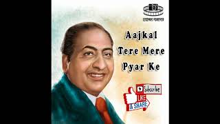 Aajkal Tere Mere Pyar Ke - Revival Mohammad Rafi | Best Of Mohammad Rafi Hit Songs