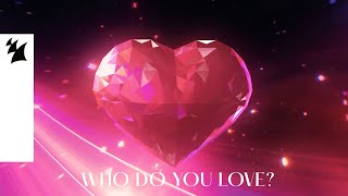 ARTY feat. Rozzi - Who Do You Love ( Lyric )