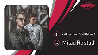 Milad Rastad - Mahkoom (feat. Sajad Dehgani) | OFFICIAL TRACK ( میلاد راستاد - محکوم )