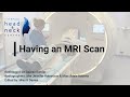 Having an MRI scan