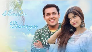 bhula Dunga  (full song) || devjoshi and Anahita Bhooshan || debanya sad song ||