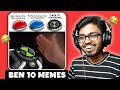 BEN 10 MEMES GOT ME QUESTIONING REALITY? | Ben 10 meme review