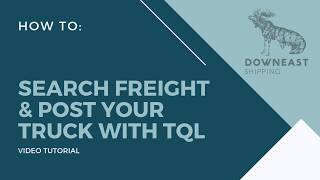 Search Freight \u0026 Post Your Truck with TQL