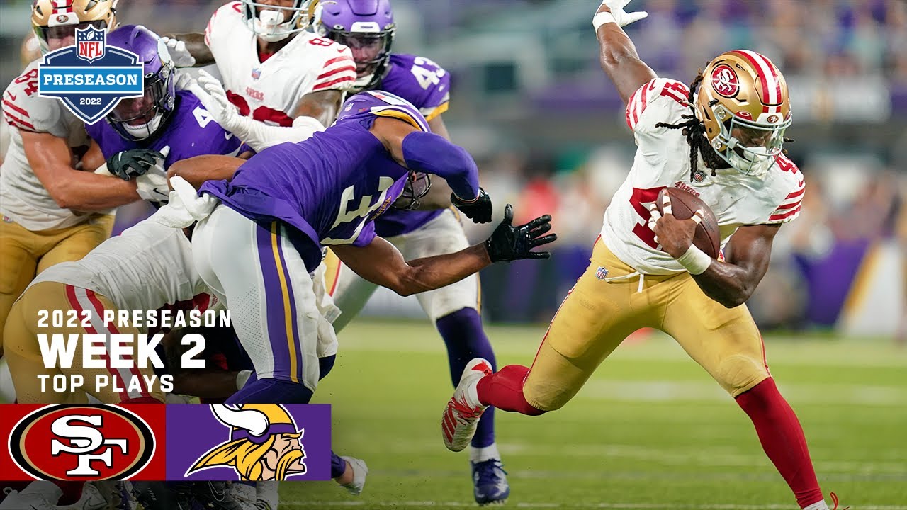 San Francisco 49ers Top Plays Vs. Minnesota Vikings | 2022 Preseason ...