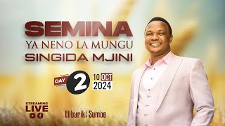 🔴LIVE | ROHO YA UCHUNGU | G.E.C.T SINGIDA MJINI | SEMINA SIKU YA 2 | 10 OCTOBER 2024