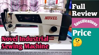 Novel Industrial Sewing Machine Full Review With Specification And Price// Needle And Threads/ Novel