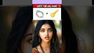 95% failed | Guess Girl Name from Emoji  #shorts | Paheliyan in Hindi | #paheliyan #riddles #puzzle