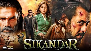 Sikandar Full Movie 2025 | Salman Khan New Hindi Action Blockbuster Movie 2025 | Rashmika Mandanna