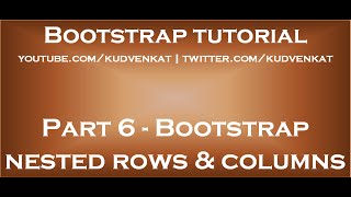 Bootstrap nested rows and columns