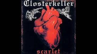 Closterkeller - Dlaczego Noszę Broń ( Rock Gotycki , Gothic Rock )