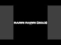 Rarri Rarri (2013)