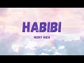 Ricky Rich - Habibi (Albanian Remix) (Lyrics)