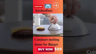 Cuisinart melting dome for Burger-#short