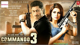 Commando 3 Trailer Releasing  | Vidyut Jammwal, Adah Sharma,Commando 3 Official Trailer, Movieskila