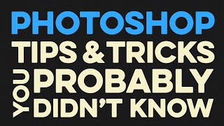 25 Photoshop Tips, Tricks & Shortcuts That Will Make You Work FASTER!