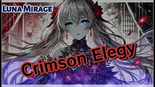 【Luna Mirage】Crimson Elegy【Suno AI】