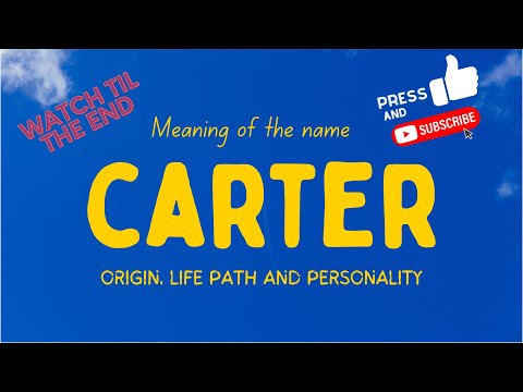 What is the biblical meaning of the name Carter?
