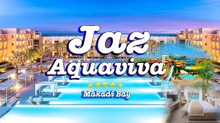 JAZ Aquaviva - Unforgettable Luxury Resort in Makadi Bay, Hurghada, Egypt