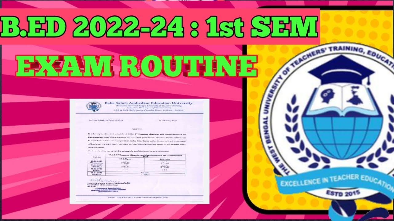 B.ed 1st Sem Exam Routine / Wbuttepa New Notice Published - YouTube