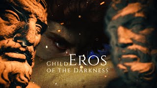 Eros the Child of the Darkness - Ancient Greek Myth