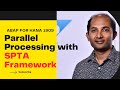 ABAP Parallel Processing with SPTA Framework