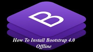 Bootstrap 4 Tutorial || Download & Install Bootstrap 4