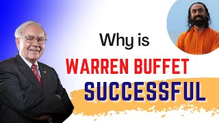 How Did Warren Buffett Became Successful? Secret Of Making Right Decision by Swami Mukundananda
