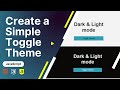 Dark Mode Toggle Tutorial | HTML CSS JavaScript From Scratch