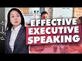 Public Speaking for Executives - An Unintuitive Framework