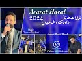 ararat haval 2024 new dawat swrchee music charchal u0026 roni by namr dj galaxy hall ankawa