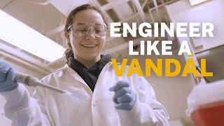 Engineer Like A Vandal