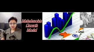 Mahalanobis Growth Model by Dr. Priyanka Economics Guru. Ph.D in economics.